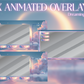 Dreaming Sky Animated Stream Overlay Package