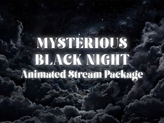 Mysterious Black Night Animated Stream Overlay Package