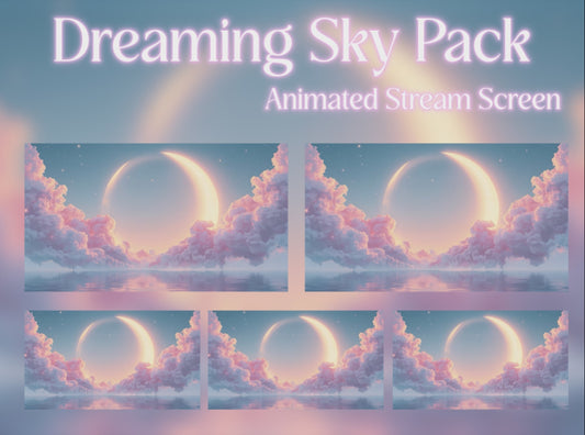 Dreaming Sky Animated Stream Screen Package